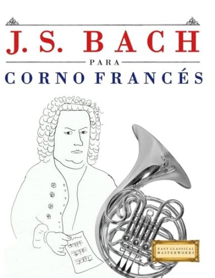 J. S. Bach para Corno Francés