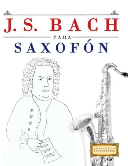 J. S. Bach para Saxofón