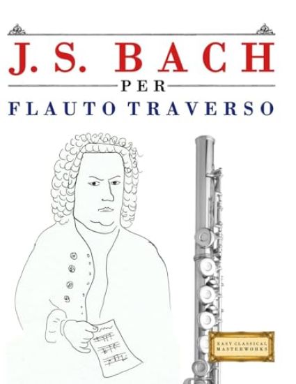 J. S. Bach per Flauto Traverso