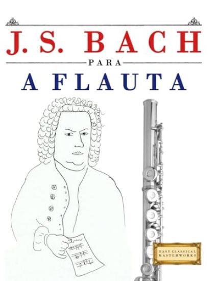 J. S. Bach para a Flauta