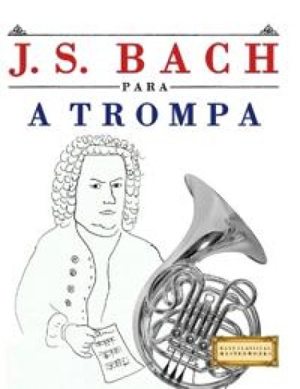 J. S. Bach para a Trompa