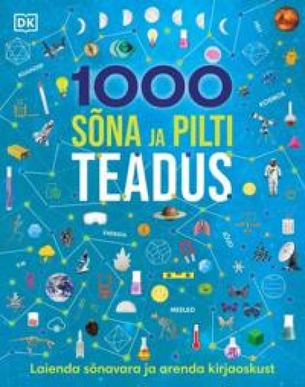 1000 sõna ja pilti. teadus