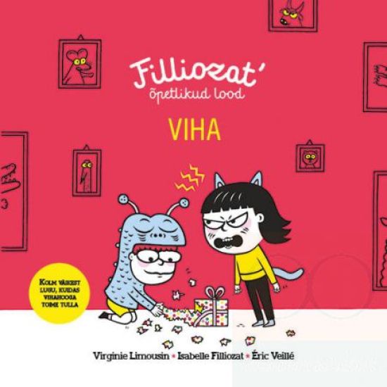 Filliozat' õpetlikud lood. viha
