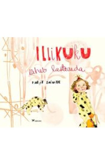 Illikuku läheb lasteaeda