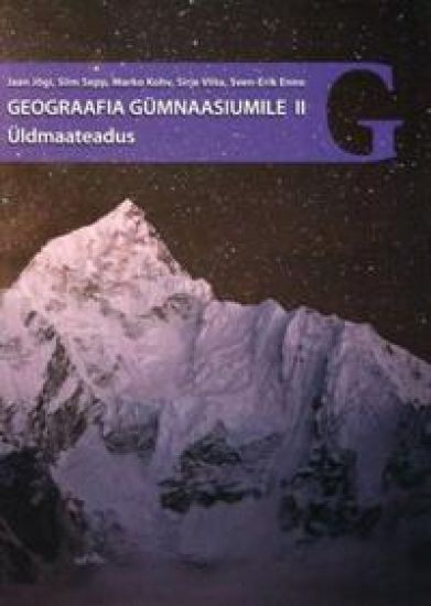 ÜLDMAATEADUSE OPIK GÜMN II KURSUS. MAA KUI SÜSTEEM