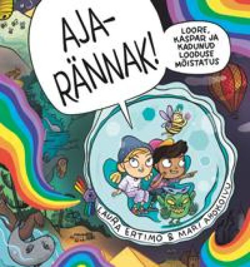 Ajarännak! loore, kaspar ja kaduva looduse mõistatus