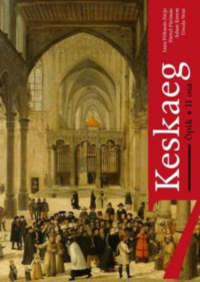 Ajaloo õpik 7. klassile Keskaeg II osa