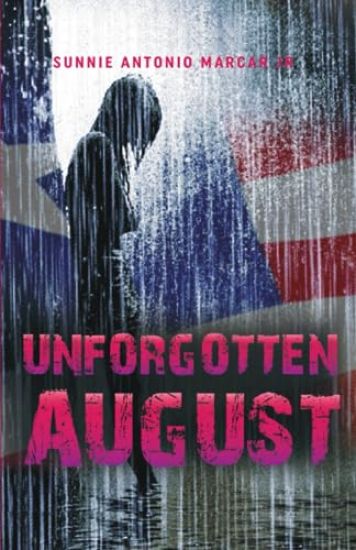 Unforgotten August
