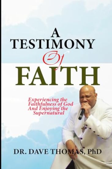 A Testimony of Faith