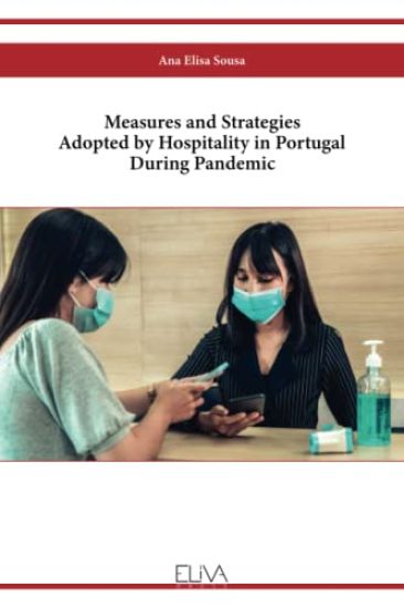 Measures and Strategies Adopted by Hospitality in Portugal During Pandemic