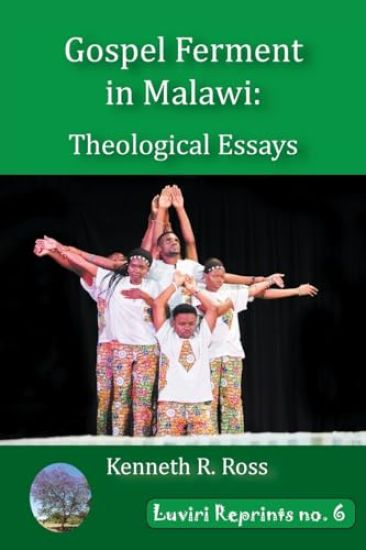 Gospel Ferment in Malawi