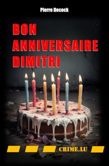 Bon anniversaire Dimitri