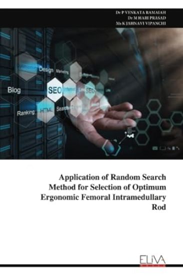 Application of Random Search Method for Selection of Optimum Ergonomic Femoral Intramedullary Rod