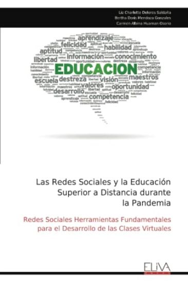 Las Redes Sociales y la Educación Superior a Distancia durante la Pandemia