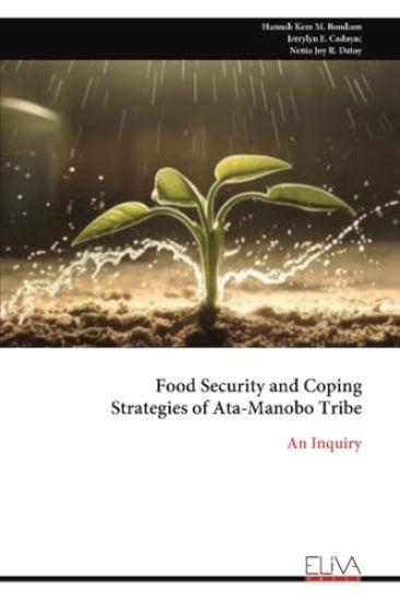 Food Security and Coping Strategies of Ata-Manobo Tribe