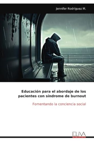 Educación para el abordaje de los pacientes con síndrome de burnout