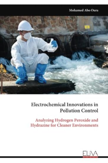 Electrochemical Innovations in Pollution Control