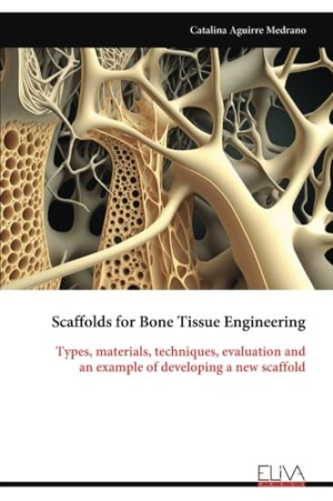 Scaffolds for Bone Tissue Engineering