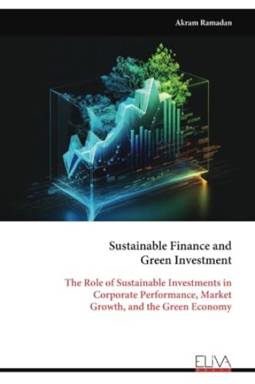 Sustainable Finance and Green Investment