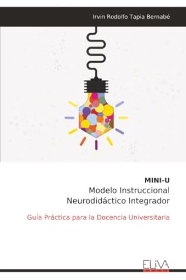 MINI-U Modelo Instruccional Neurodidáctico Integrador