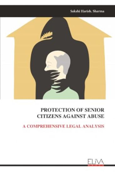 Protection of Senior Citizens Against Abuse