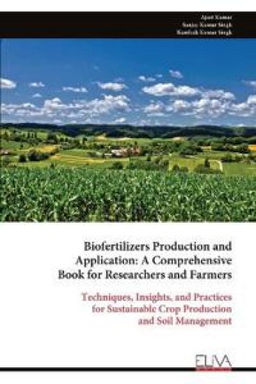 Biofertilizers Production and Application