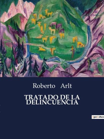 Tratado de la Delincuencia