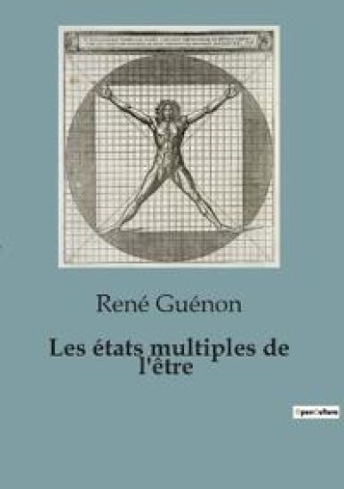 Les états multiples de l'être