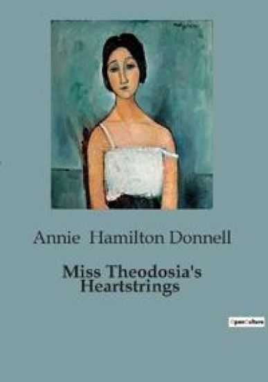 Miss Theodosia's Heartstrings