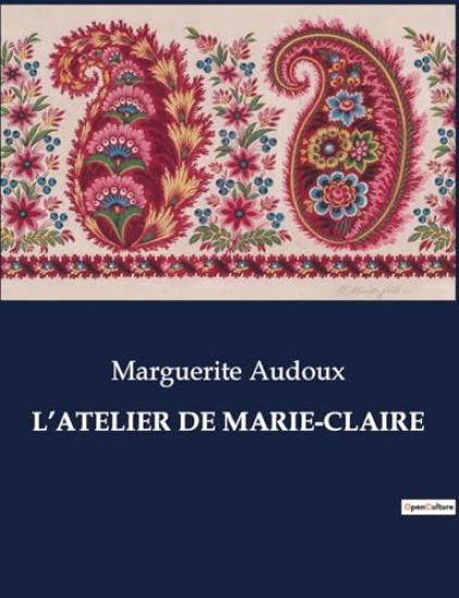 L'Atelier de Marie-Claire