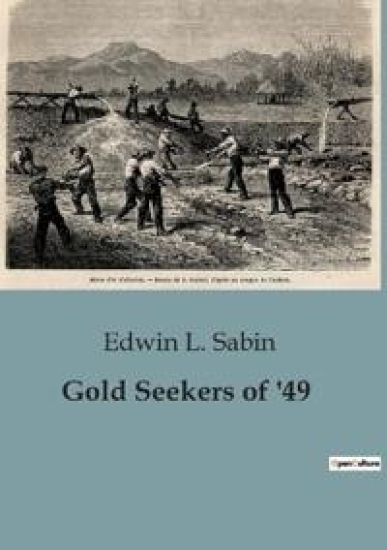 Gold Seekers of '49