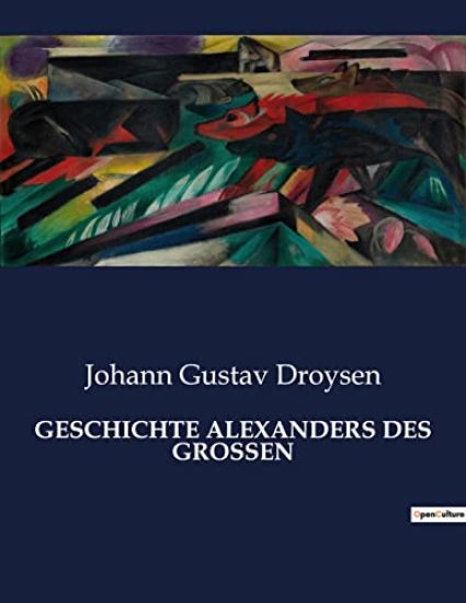 Geschichte Alexanders Des Grossen