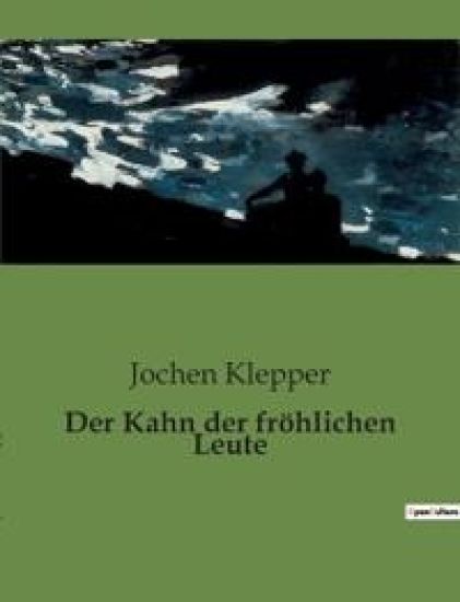 Der Kahn der fröhlichen Leute