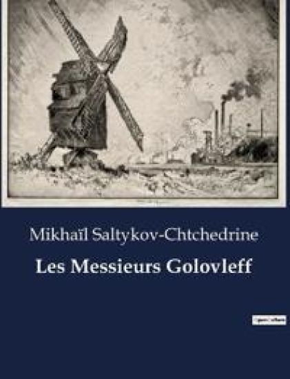 Les Messieurs Golovleff