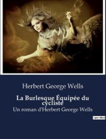 La Burlesque Équipée du cycliste