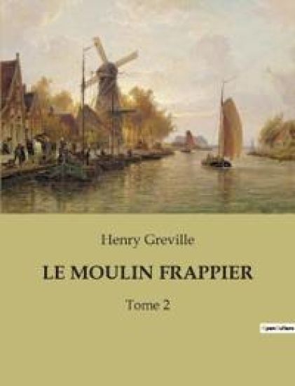 Le Moulin Frappier