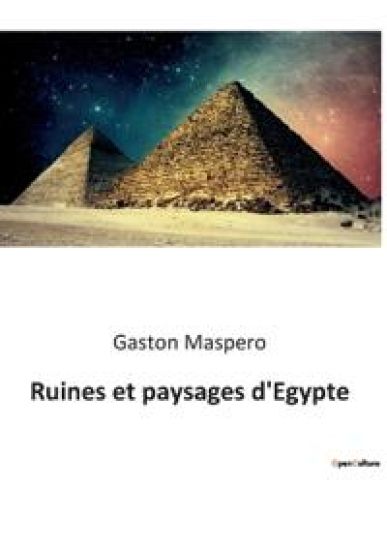 Ruines et paysages d'Egypte