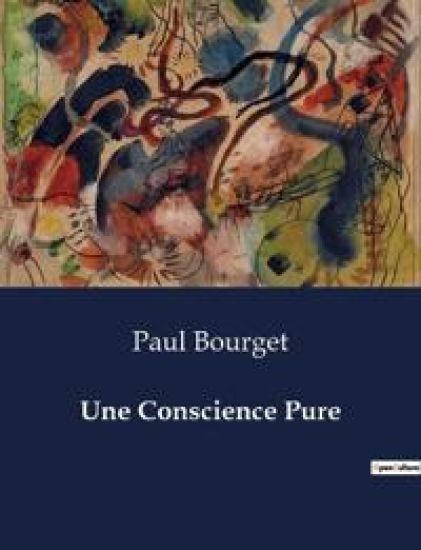 Une Conscience Pure