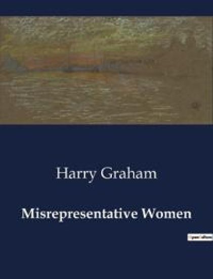 Misrepresentative Women