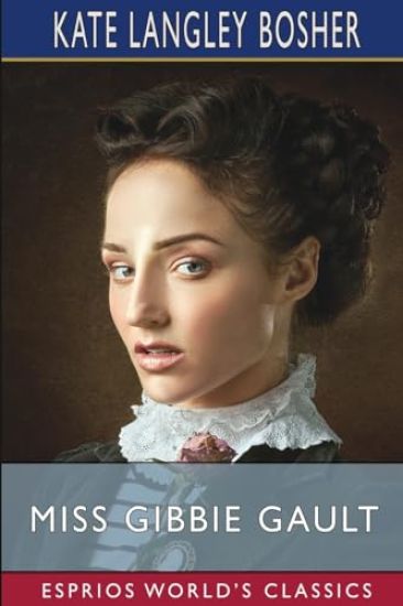 Miss Gibbie Gault (Esprios Classics)