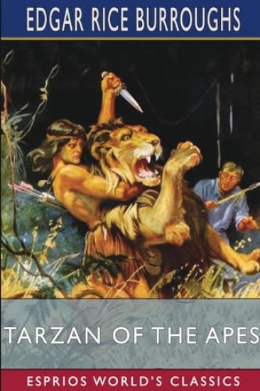 Tarzan of the Apes (Esprios Classics)