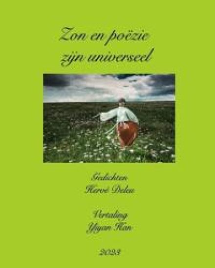 Zon en poëzie zijn universeel