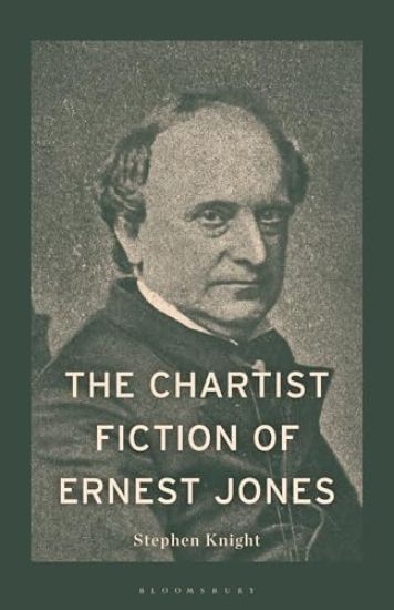 The Chartist Fiction of Ernest Jones