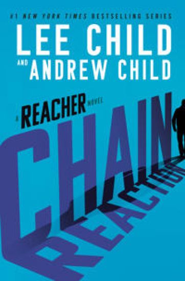 Chain Reaction: A Reacher Novel