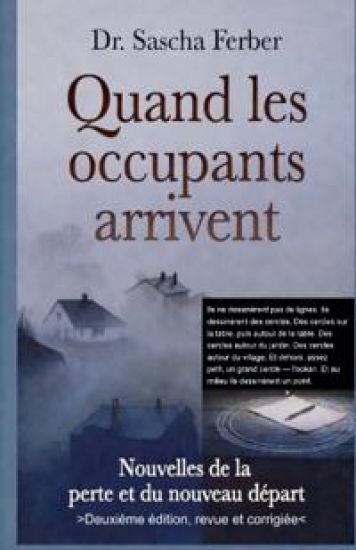 Quand les occupants arrivent