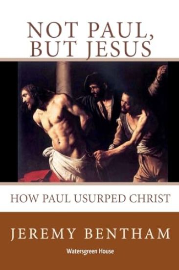 Not Paul, But Jesus