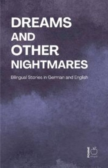 Dreams and Other Nightmares
