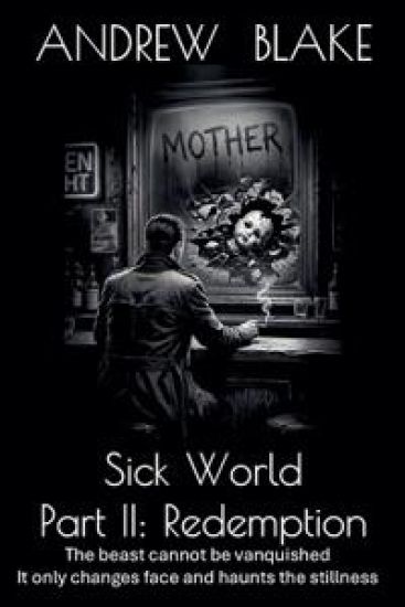 Sick World Part II