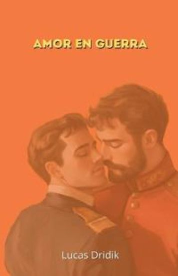 Amor en guerra