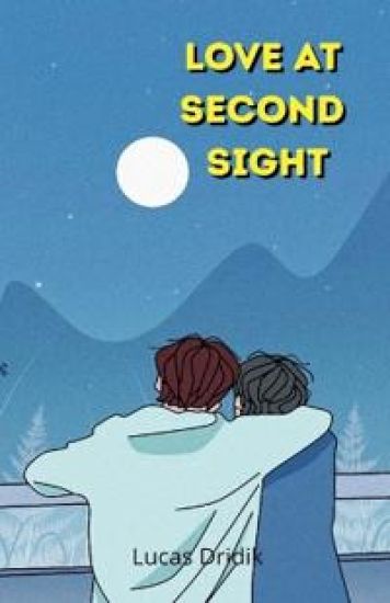 Love at Second Sight